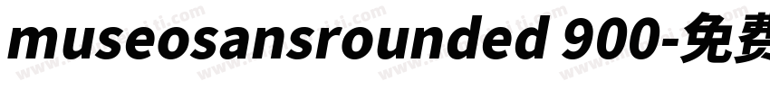 museosansrounded 900字体转换